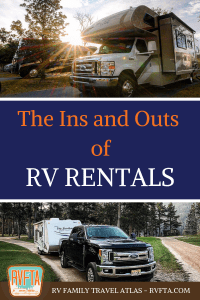 The Ins and Outs of RV Rentals: Tips for Renting an RV