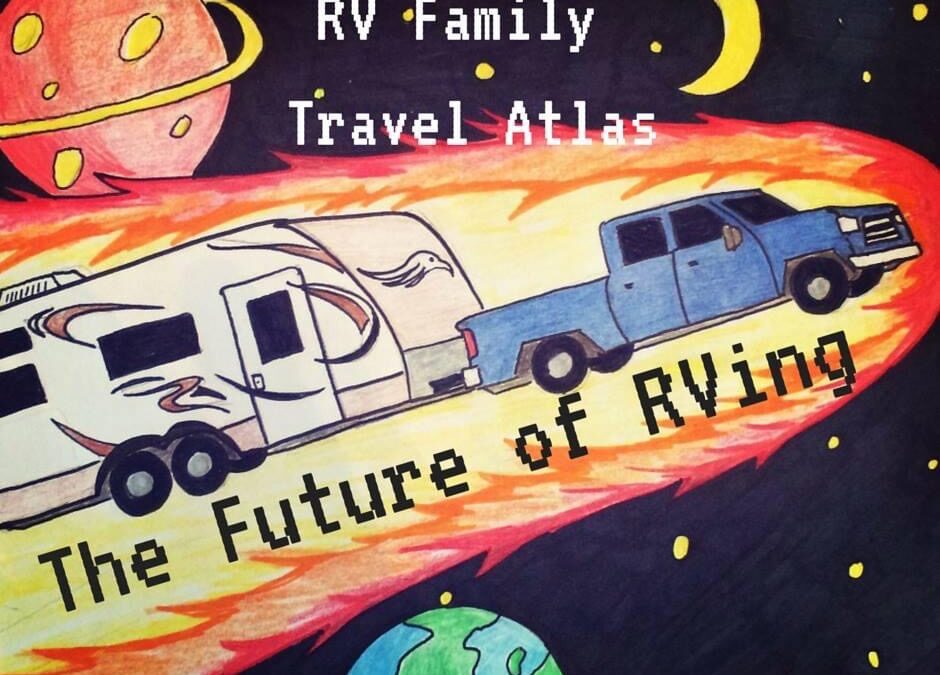 Back to “The Future of RVing” and Hershey RV Show Announcements!